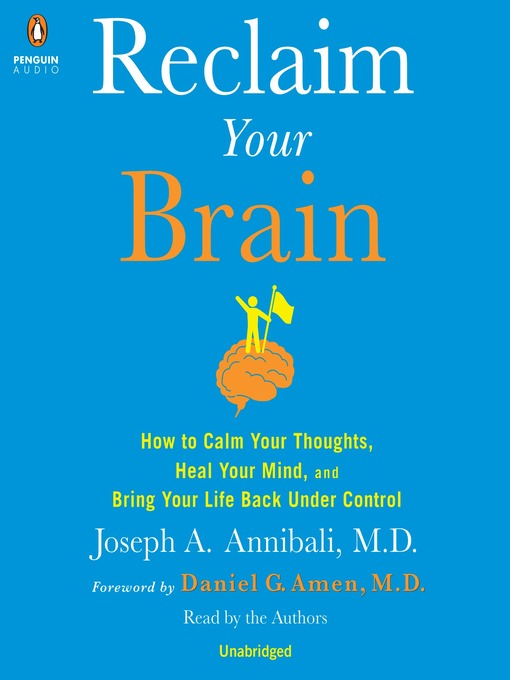 Title details for Reclaim Your Brain by Joseph A. Annibali, MD - Wait list